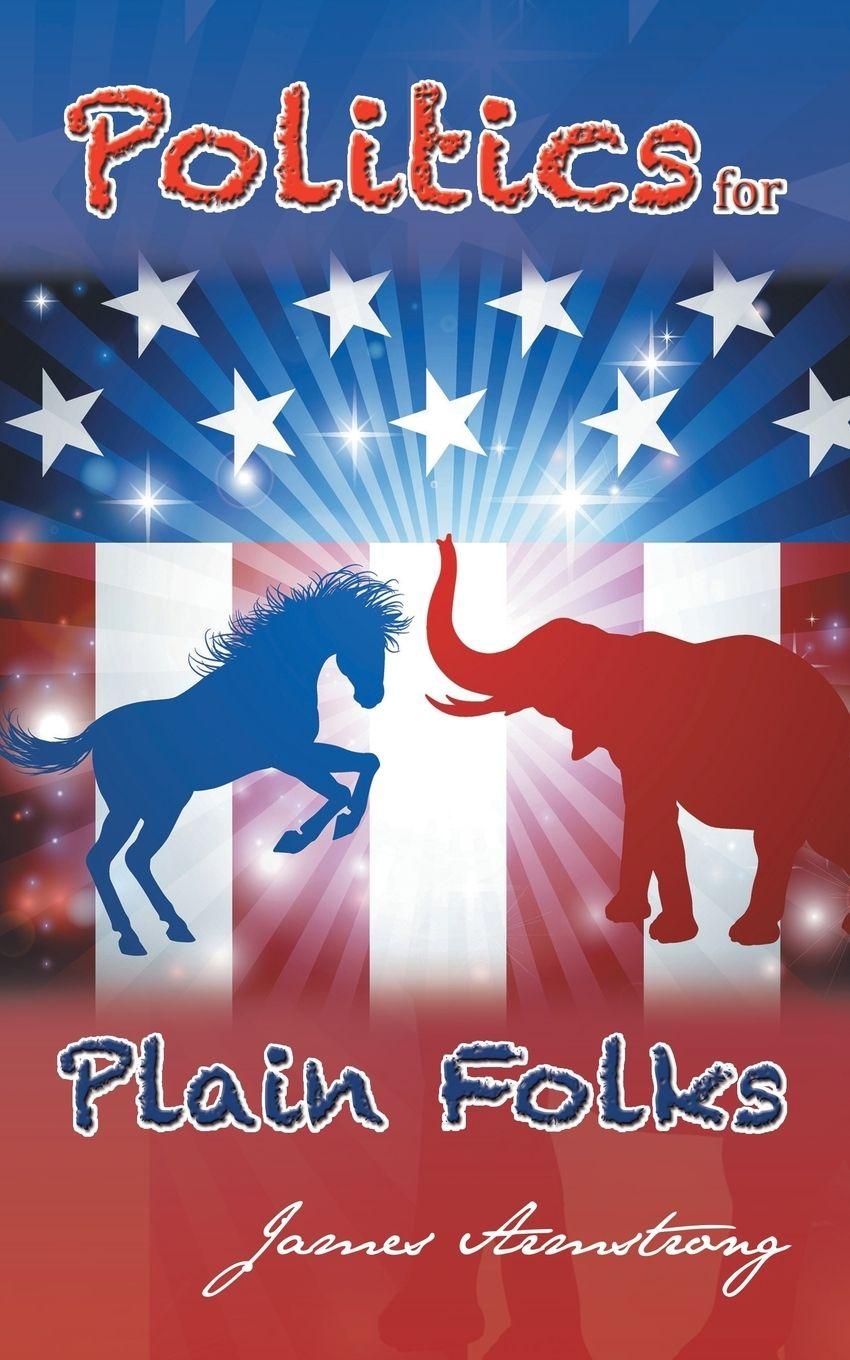 Vorderes Coverbild Politics for Plain Folks