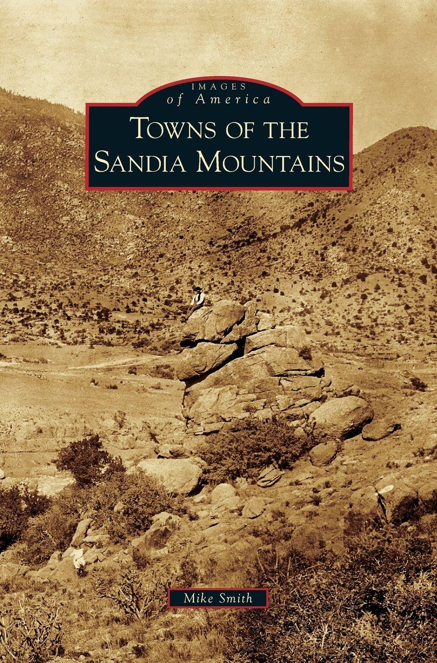 Vorderes Coverbild Towns of the Sandia Mountains