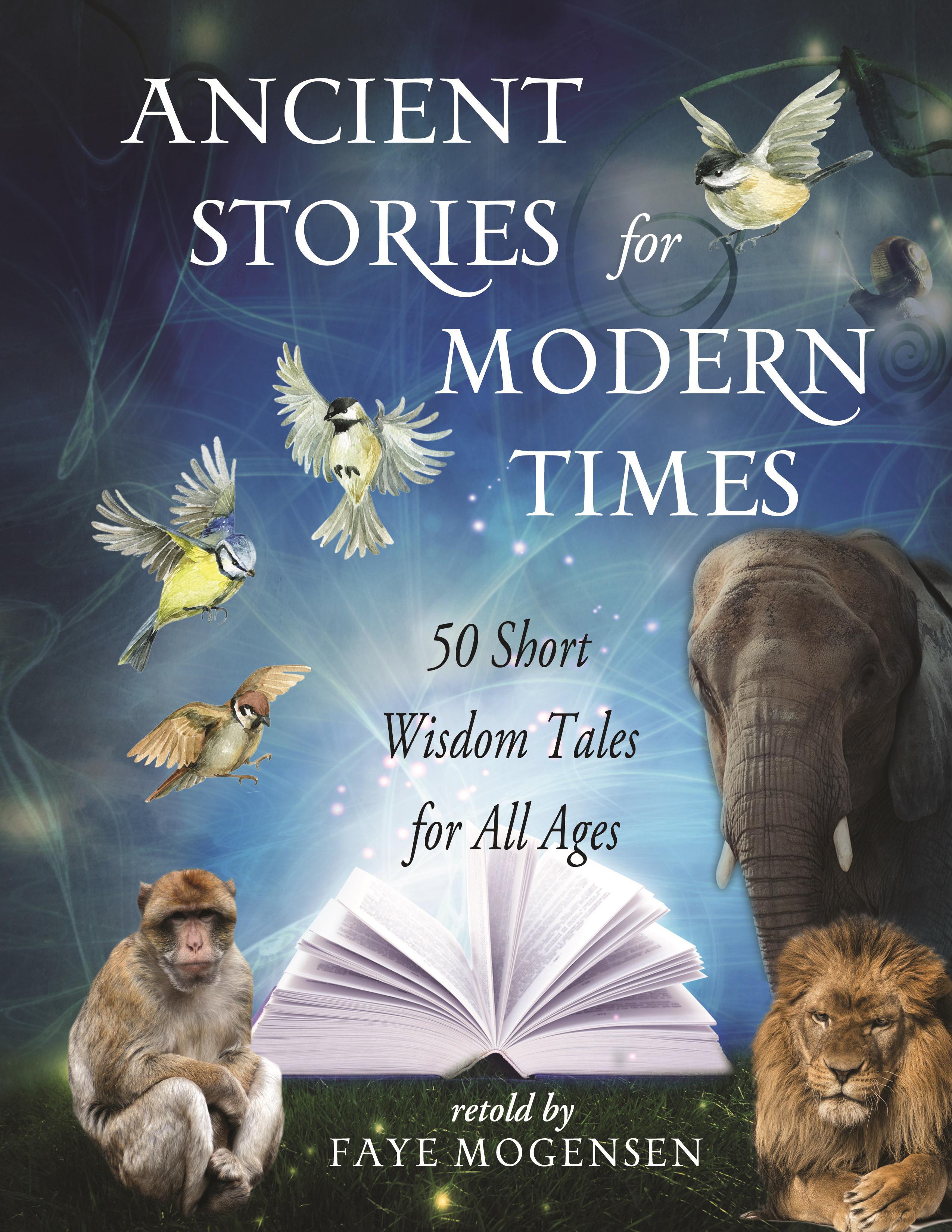 Beispielinhalt (Bild) Ancient Stories for Modern Times: 50 Short Wisdom Tales for All Ages