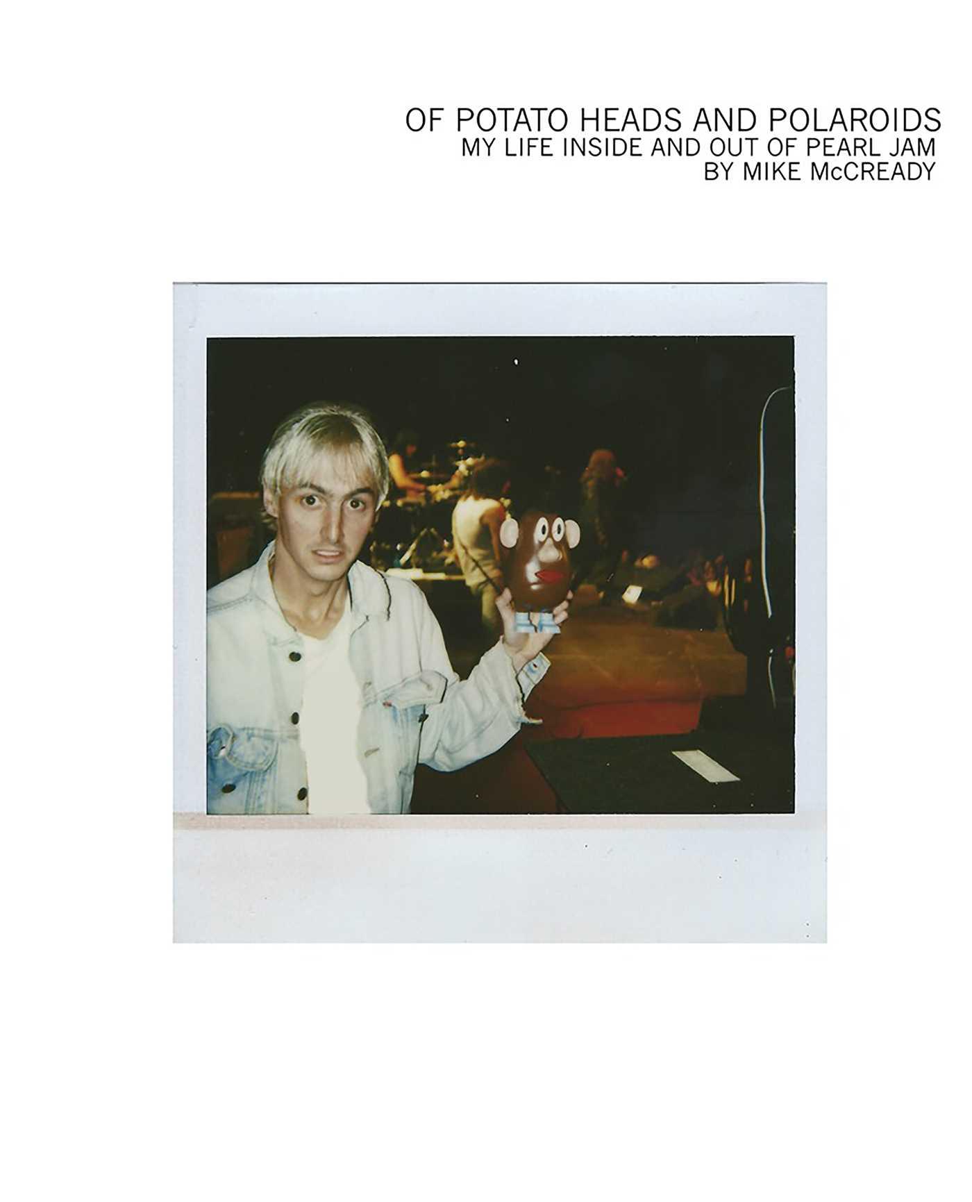 Vorderes Coverbild Of Potato Heads and Polaroids