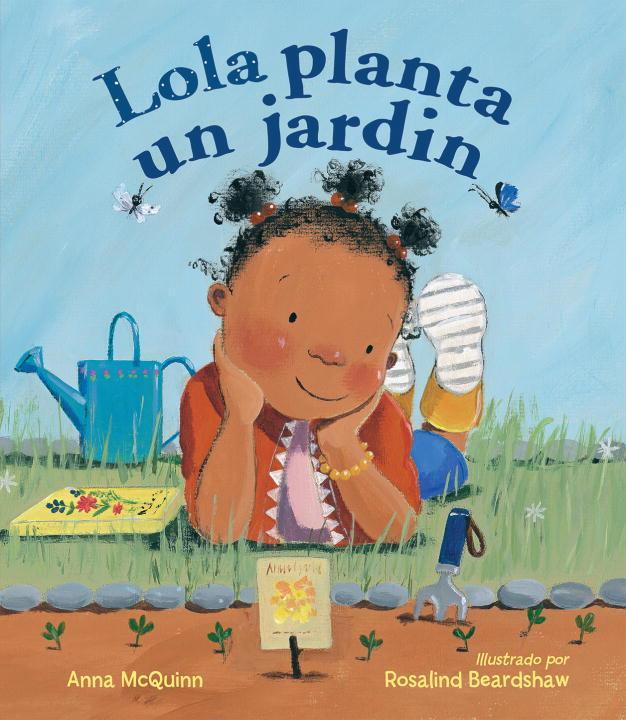 Vorderes Coverbild Lola Planta Un Jardín (Spanish Edition)