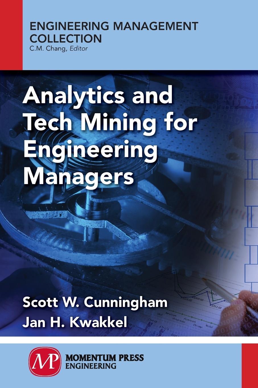 Vorderes Coverbild Analytics and Tech Mining for Engineering Managers