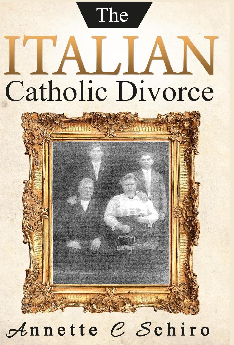 Vorderes Coverbild The Italian Catholic Divorce