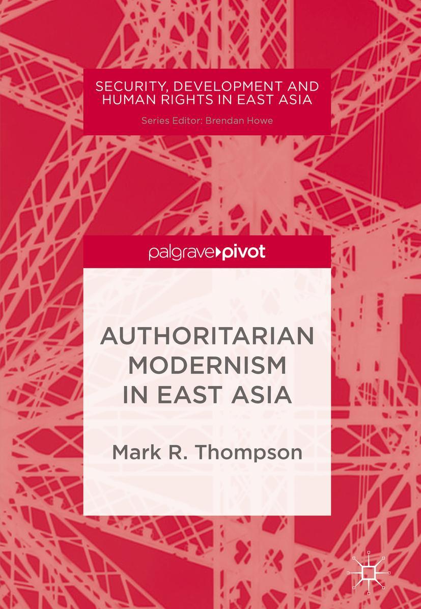Vorderes Coverbild Authoritarian Modernism in East Asia