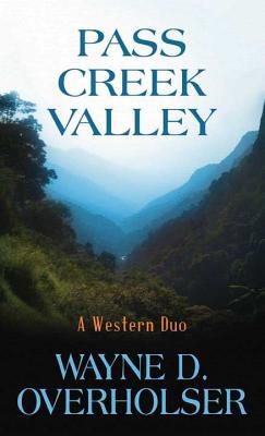 Vorderes Coverbild Pass Creek Valley