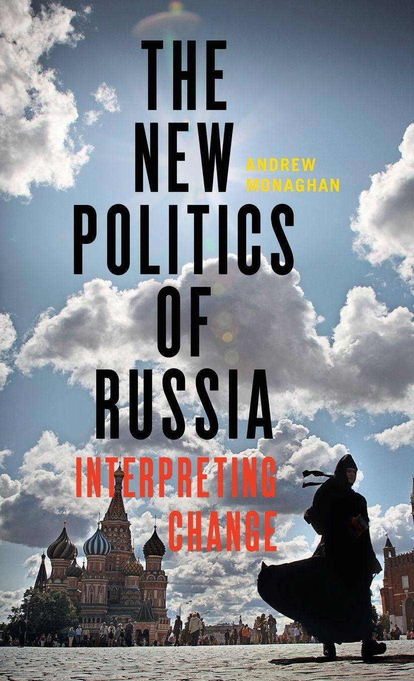 Vorderes Coverbild The new politics of Russia
