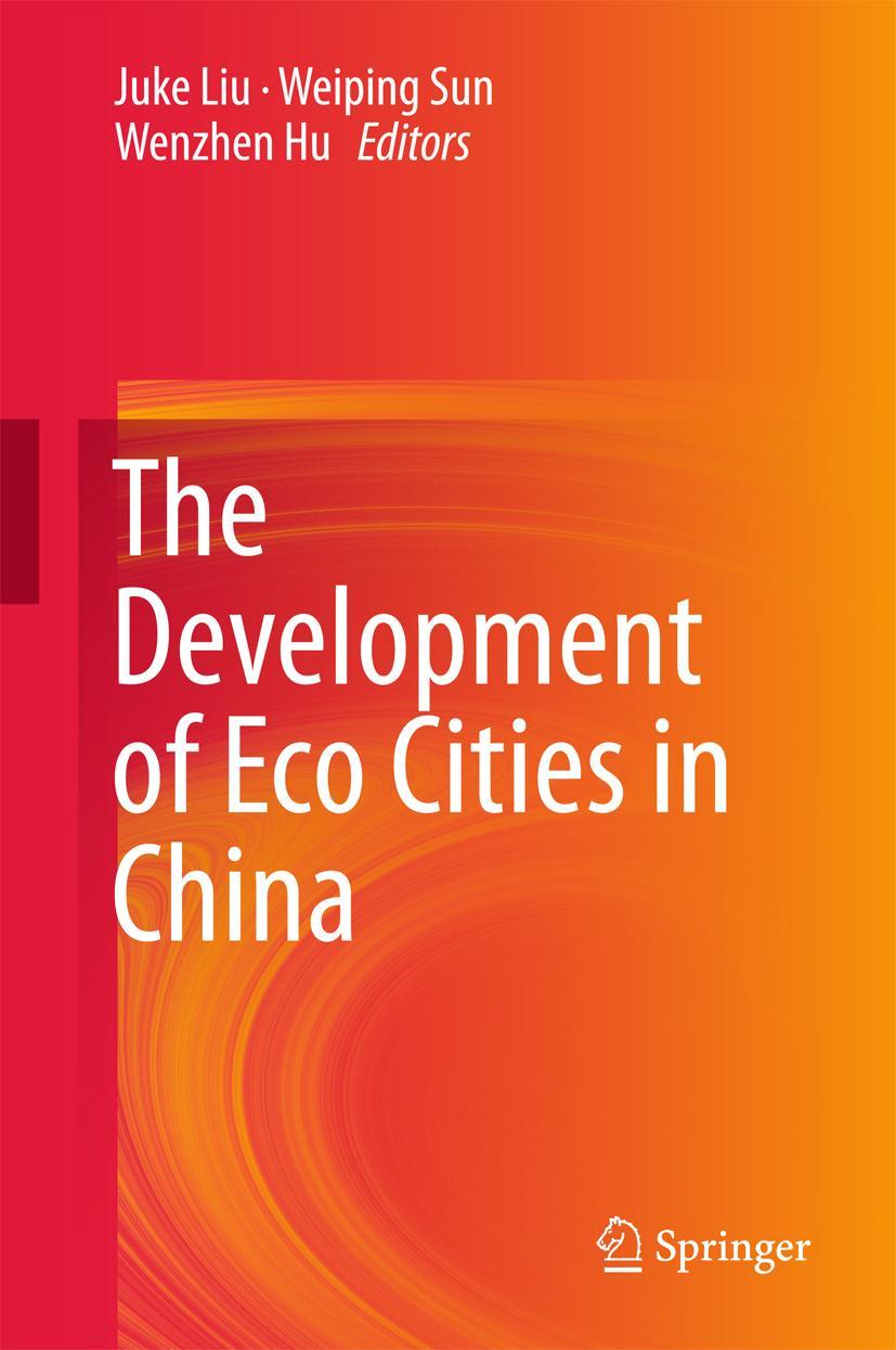 Vorderes Coverbild The Development of Eco Cities in China