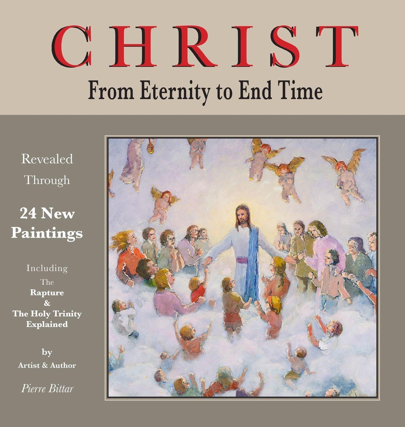 Vorderes Coverbild Christ From Eternity to End Time