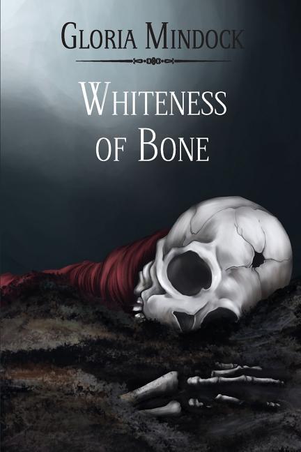 Vorderes Coverbild Whiteness of Bone