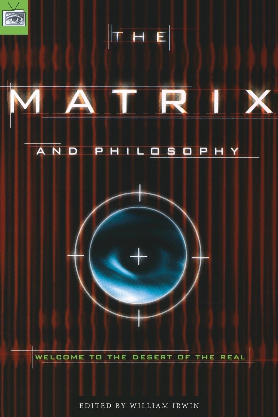 Vorderes Coverbild The Matrix and Philosophy