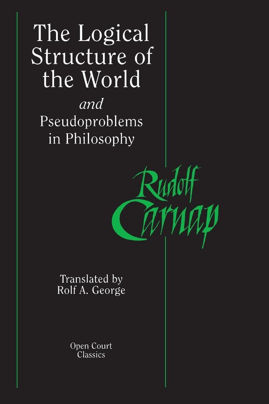 Vorderes Coverbild The Logical Structure of the World and Pseudoproblems in Philosophy