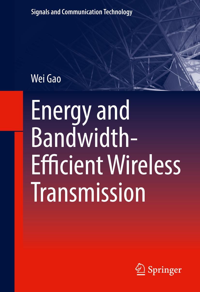 Vorderes Coverbild Energy and Bandwidth-Efficient Wireless Transmission