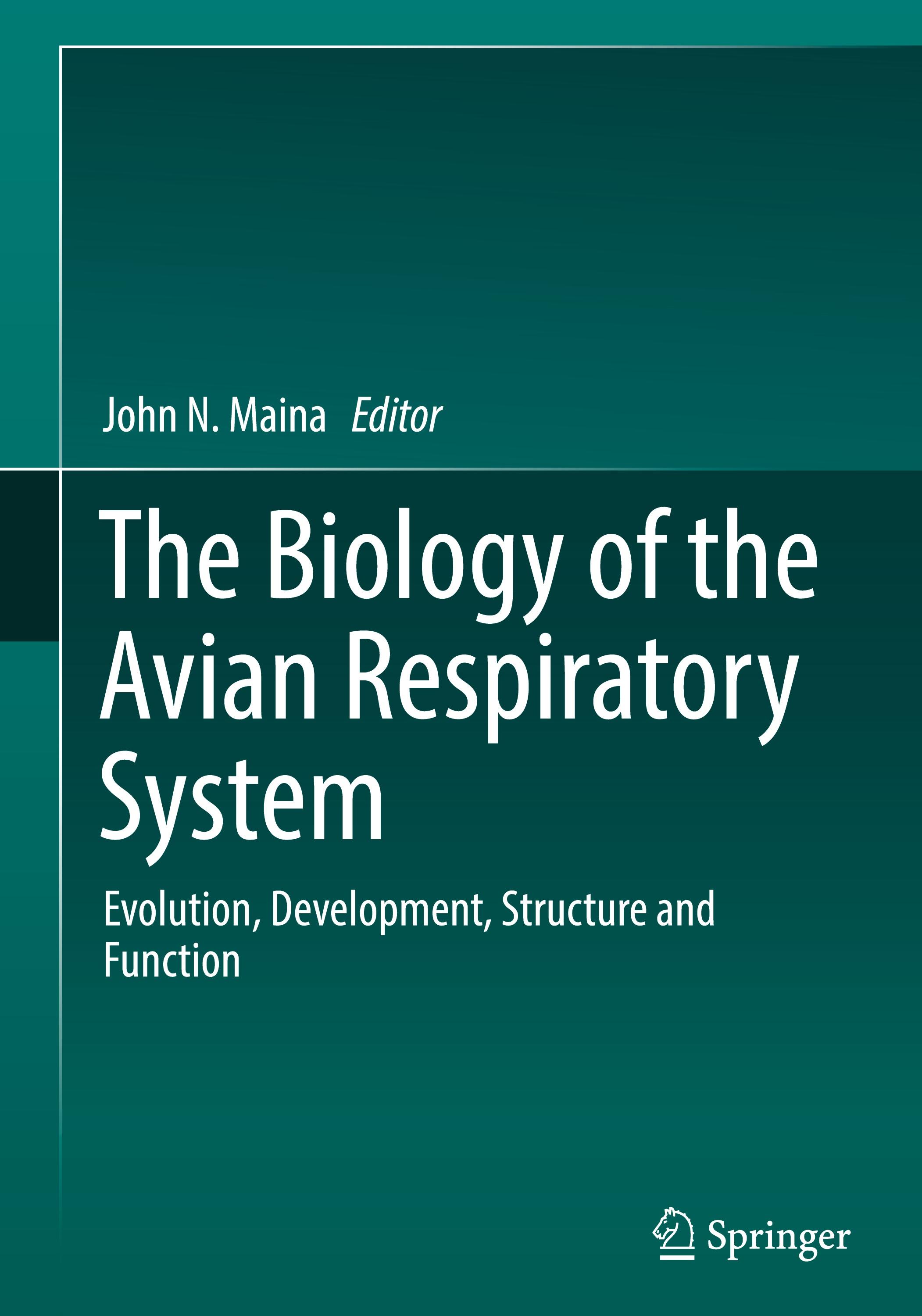 Vorderes Coverbild The Biology of the Avian Respiratory System