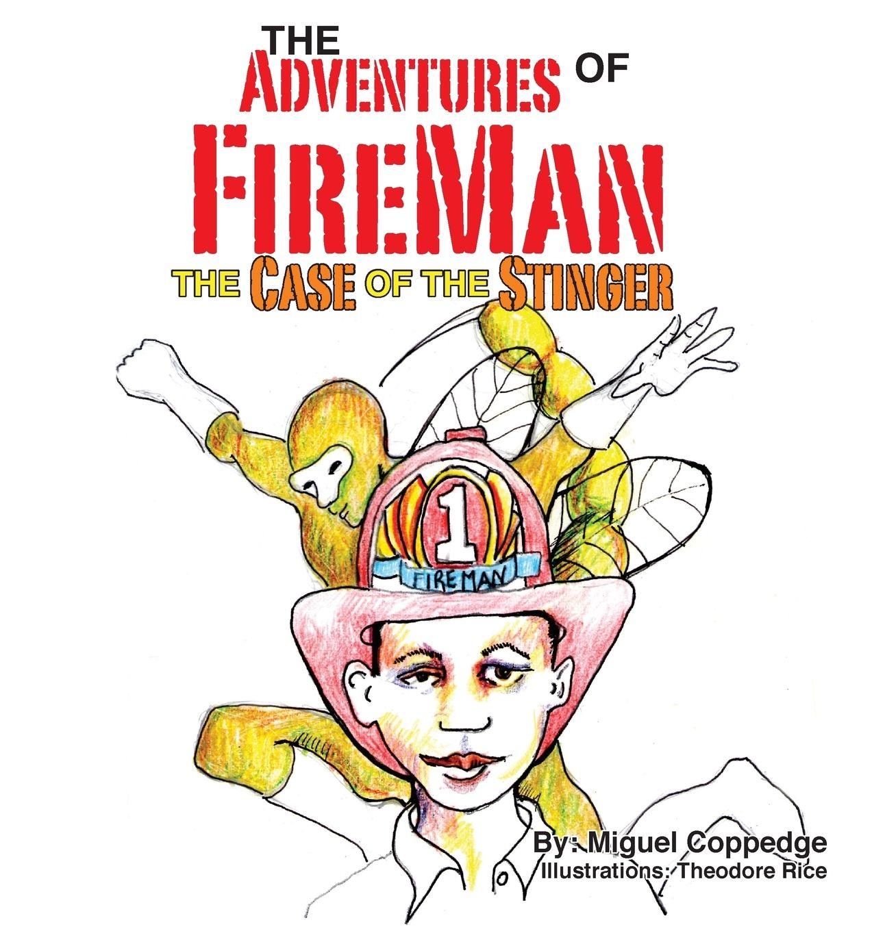 Vorderes Coverbild The Adventures of FireMan and The Case of The Stinger