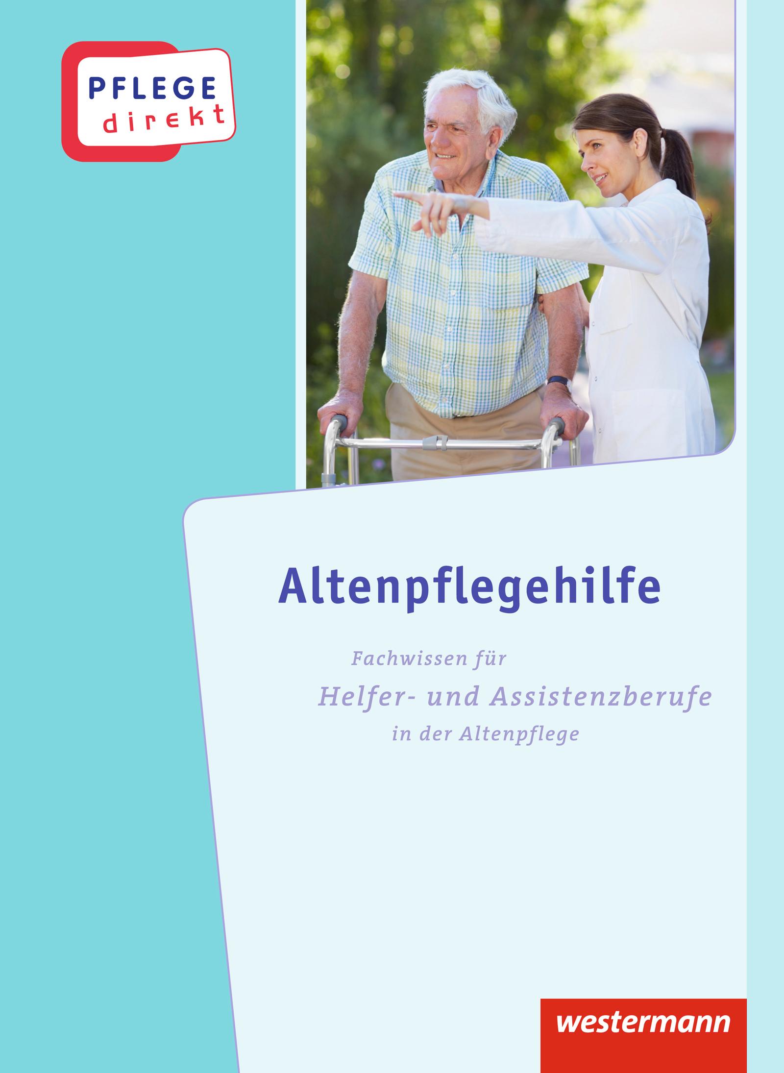 Vorderes Coverbild Pflege direkt. Altenpflegehilfe: Schulbuch