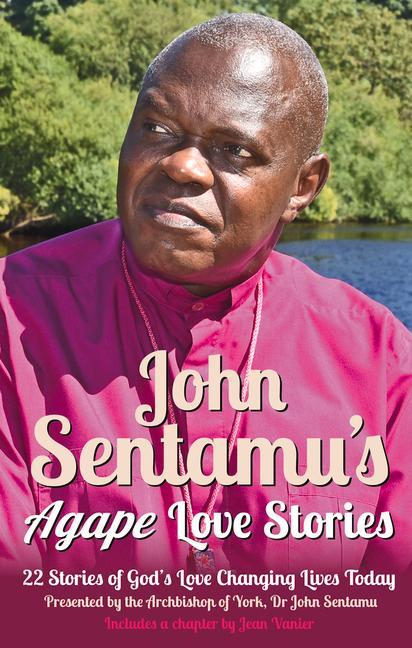 Vorderes Coverbild John Sentamu's Agape Love Stories