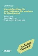Vorderes Coverbild Abschlußprüfung für den Kaufmann/die Kauffrau im Einzelhandel