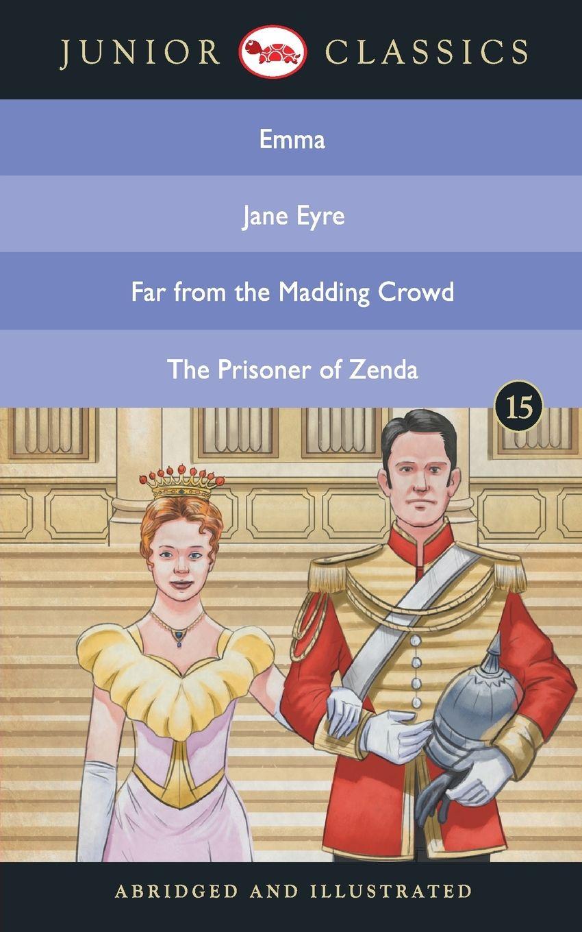 Vorderes Coverbild Junior Classic - Book 15 (Emma, Jane Eyre, Far from the Madding Crowd, The Prisoner of Zenda) (Junior Classics)