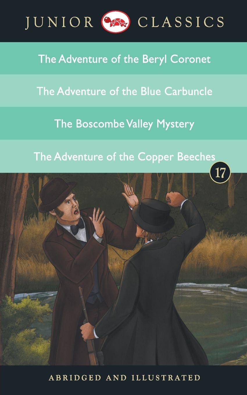 Vorderes Coverbild Junior Classic - Book 17 (The Adventure of the Beryl Coronet, The Adventure of the Blue Carbuncle, The Boscombe Valley Mystery, The Adventure of the Copper Beeches)