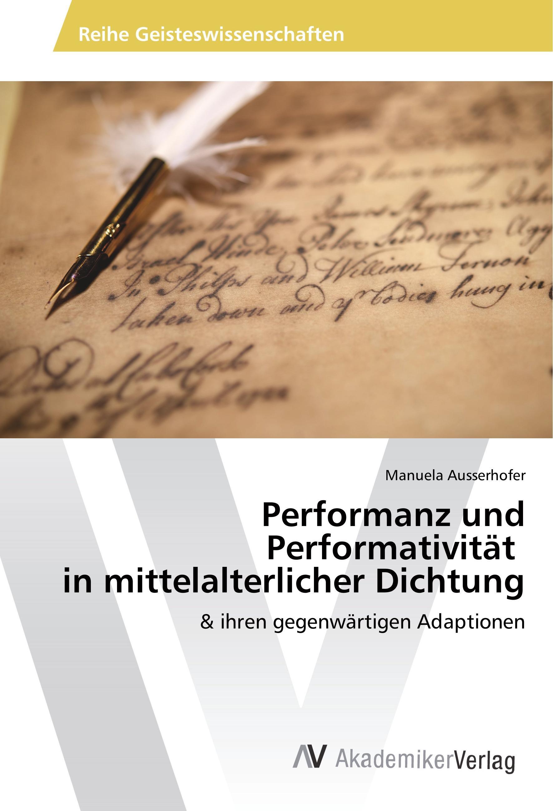Vorderes Coverbild Performanz und Performativität in mittelalterlicher Dichtung