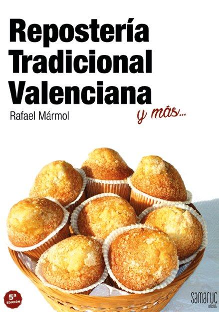 Vorderes Coverbild Repostería tradicional valenciana : y más--