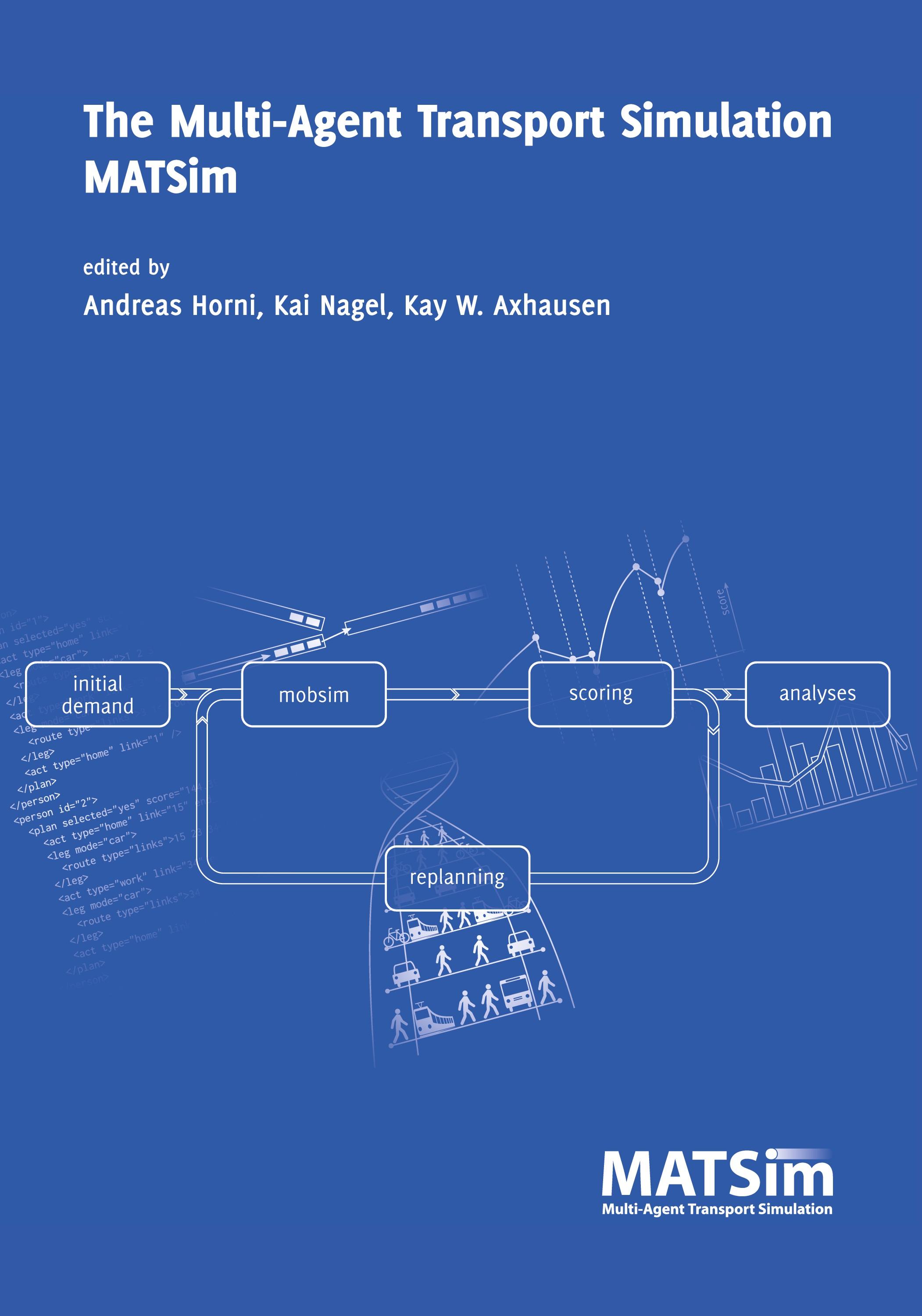 Vorderes Coverbild The Multi-Agent Transport Simulation MATSim