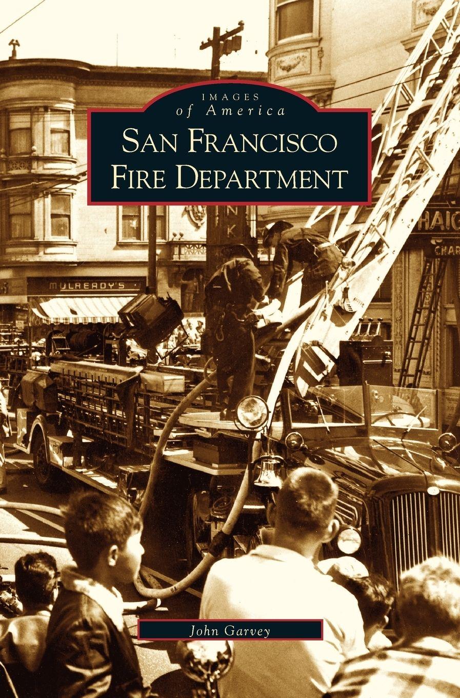 Vorderes Coverbild San Francisco Fire Department