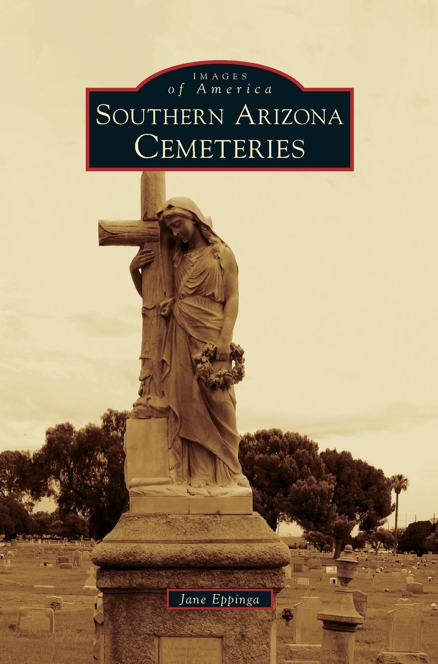 Vorderes Coverbild Southern Arizona Cemeteries
