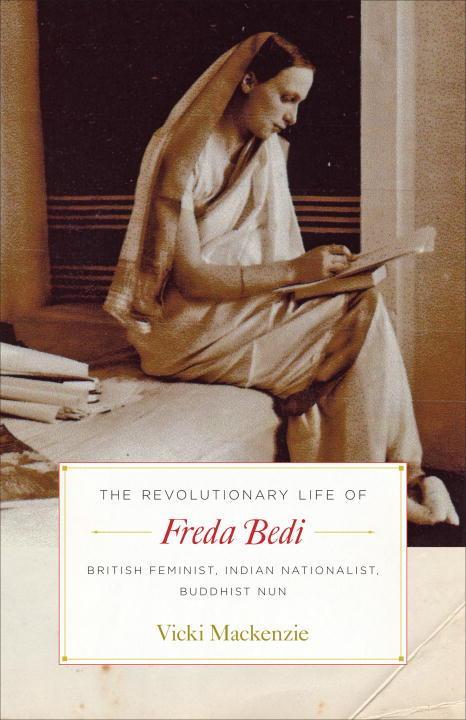 Vorderes Coverbild The Revolutionary Life of Freda Bedi