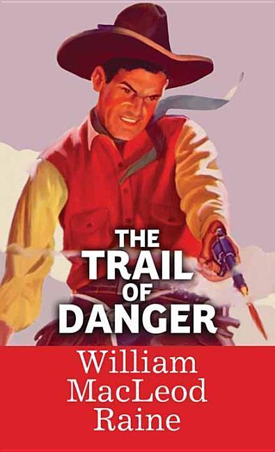 Vorderes Coverbild The Trail of Danger