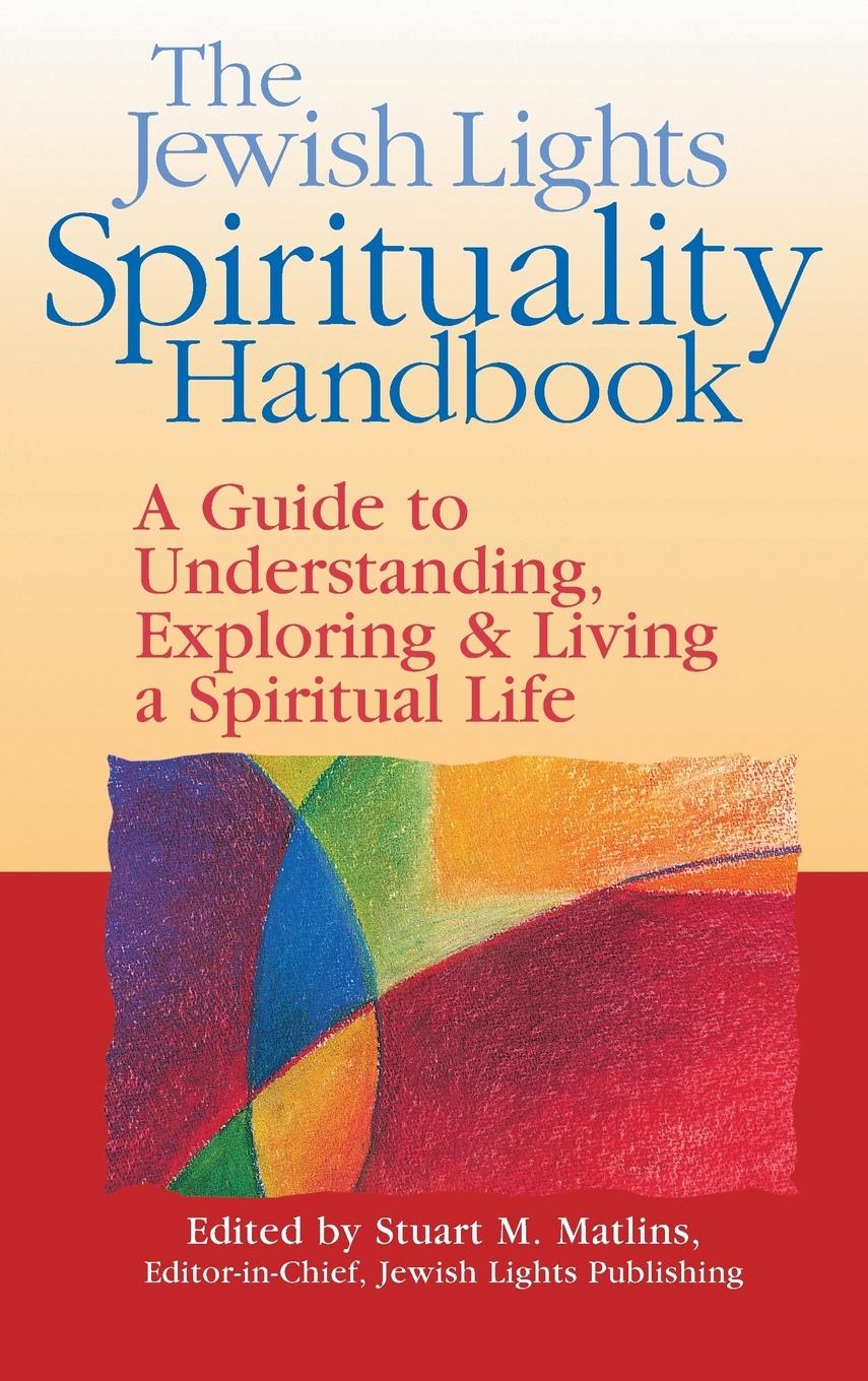 Vorderes Coverbild The Jewish Lights Spirituality Handbook