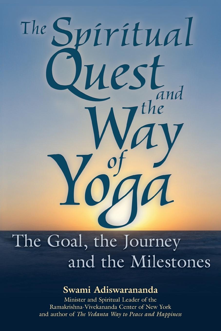 Vorderes Coverbild The Spiritual Quest and the Way of Yoga