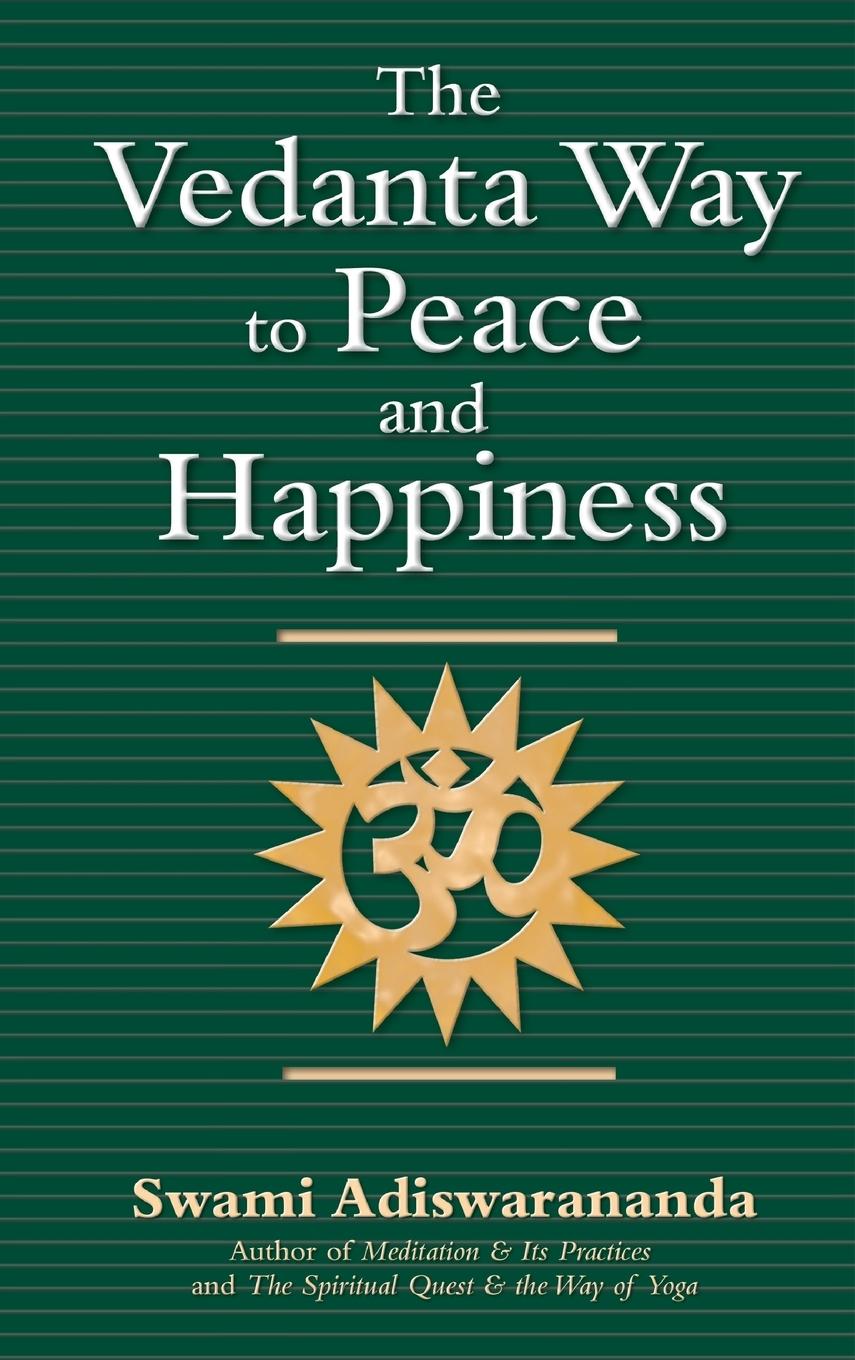 Vorderes Coverbild The Vedanta Way to Peace and Happiness