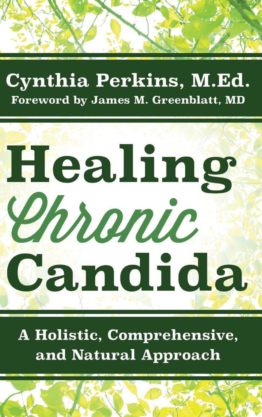Vorderes Coverbild Healing Chronic Candida