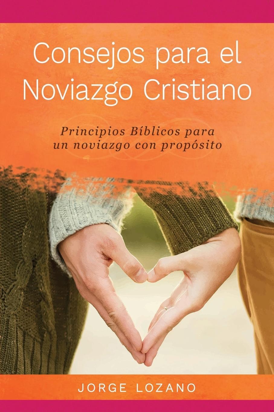 Vorderes Coverbild Consejos para el Noviazgo Cristiano