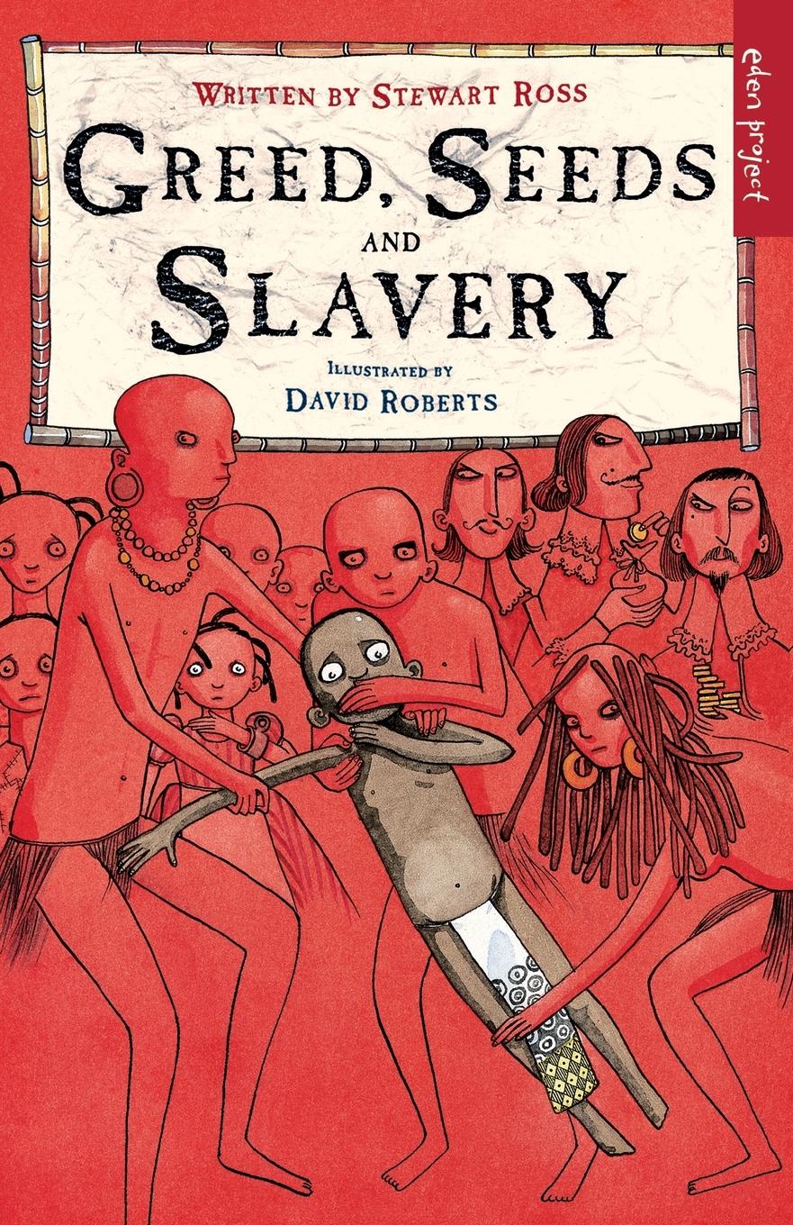 Vorderes Coverbild Greed Seeds and Slavery