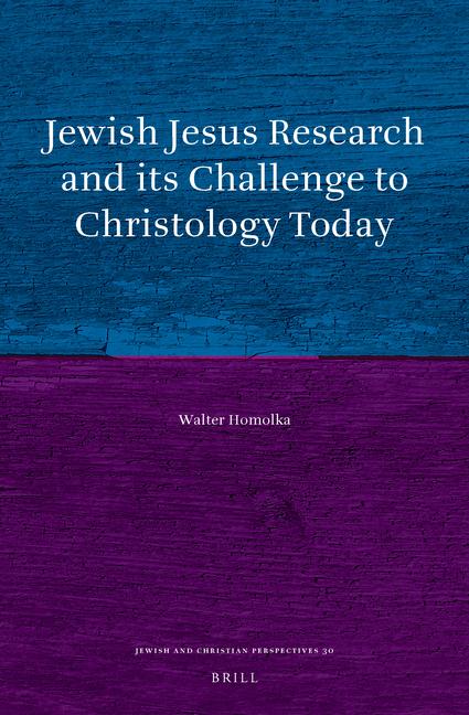 Vorderes Coverbild Jewish Jesus Research and Its Challenge to Christology Today
