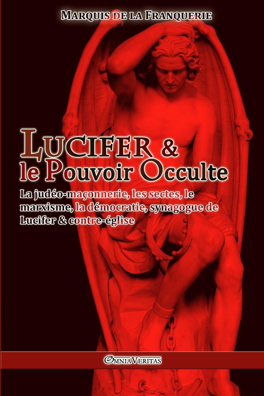 Vorderes Coverbild Lucifer et le Pouvoir Occulte
