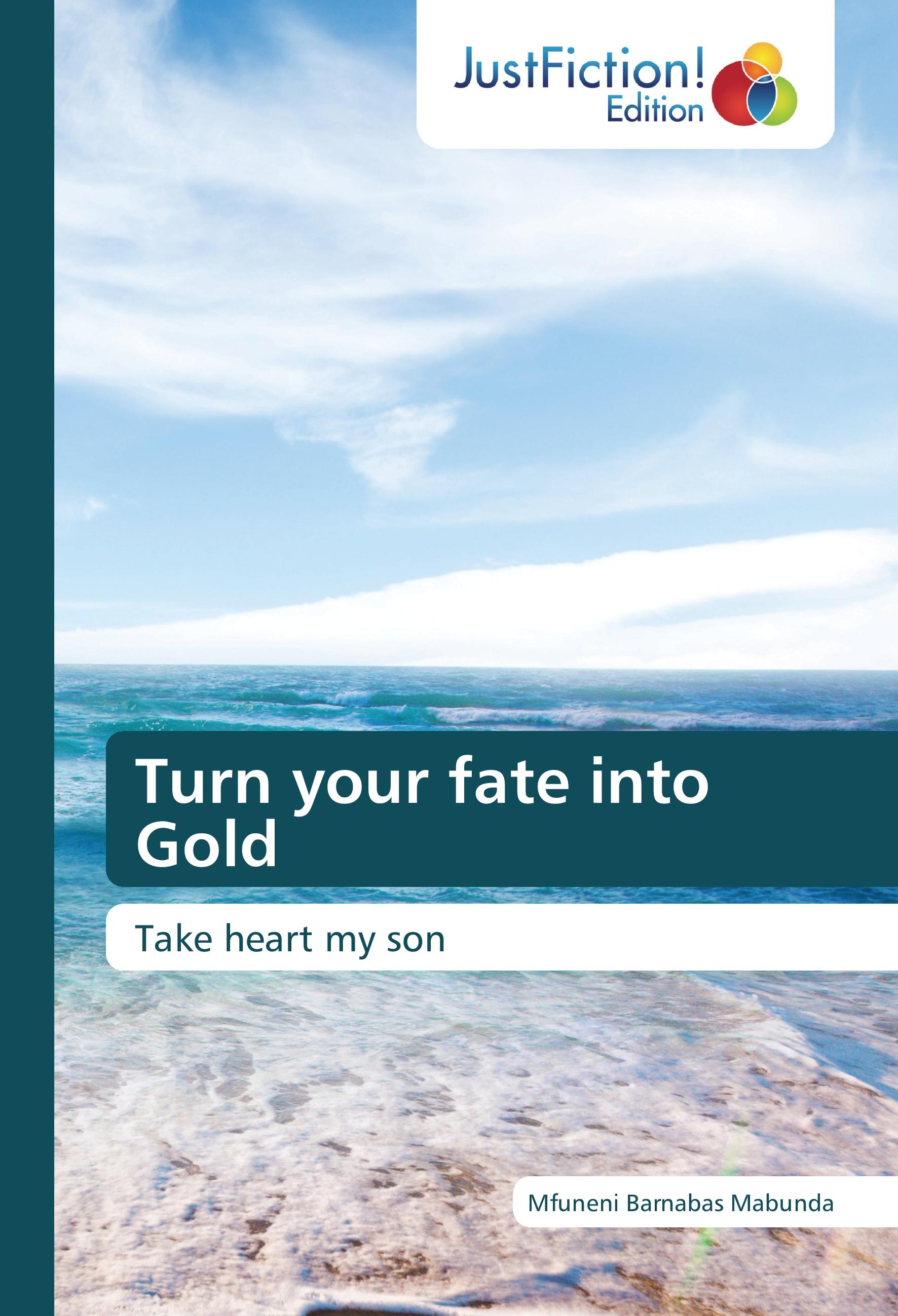 Vorderes Coverbild Turn your fate into Gold