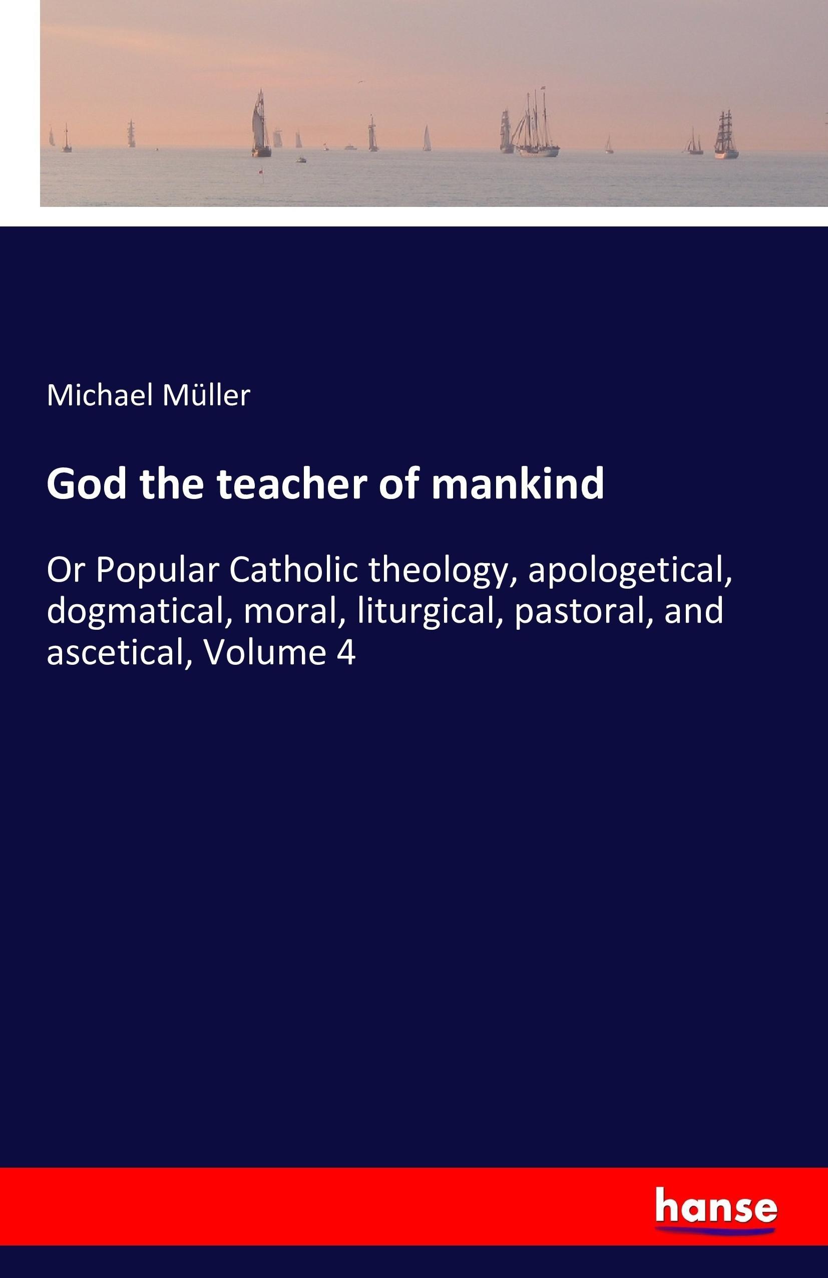Vorderes Coverbild God the teacher of mankind