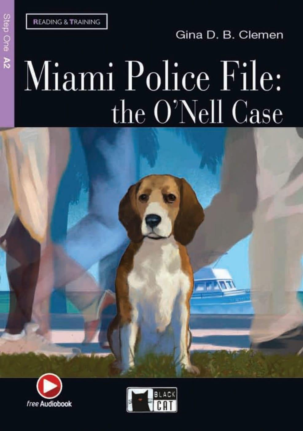 Vorderes Coverbild Miami Police File: The O'Nell Case. Buch + CD-ROM