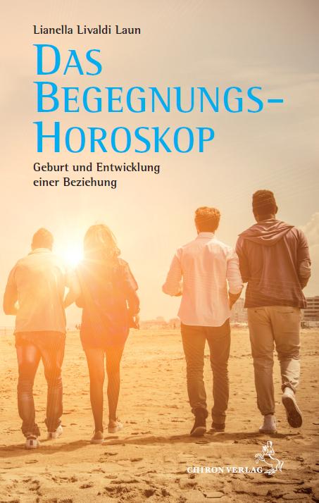Vorderes Coverbild Das Begegnungshoroskop