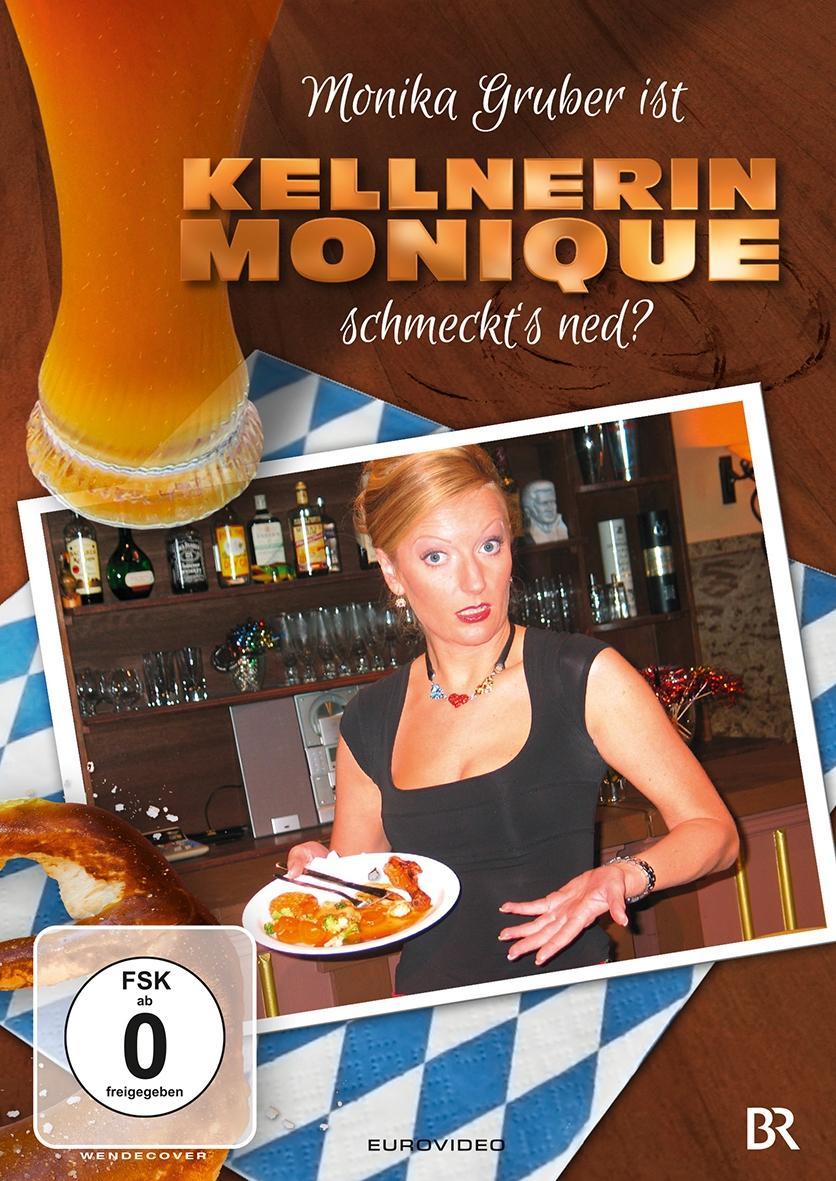 Vorderes Coverbild Monika Gruber ist Kellnerin Monique - Schmeckts ned?