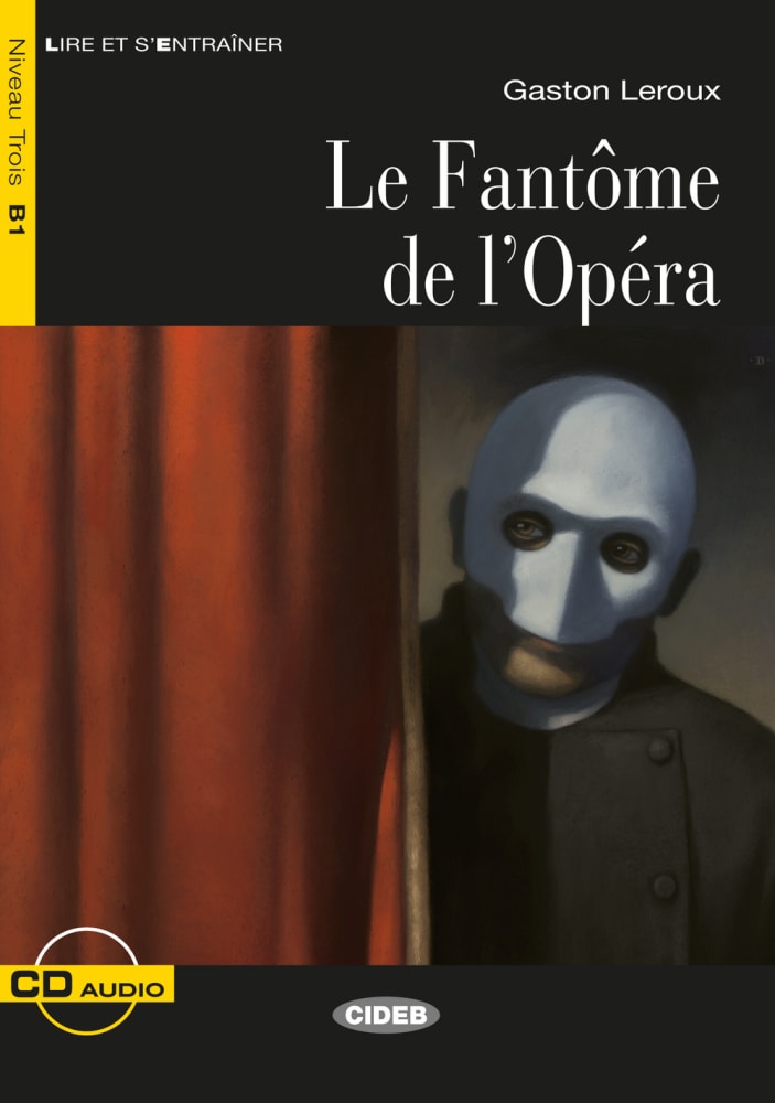 Vorderes Coverbild Le Fantôme de l'Opéra. Buch + Audio-CD