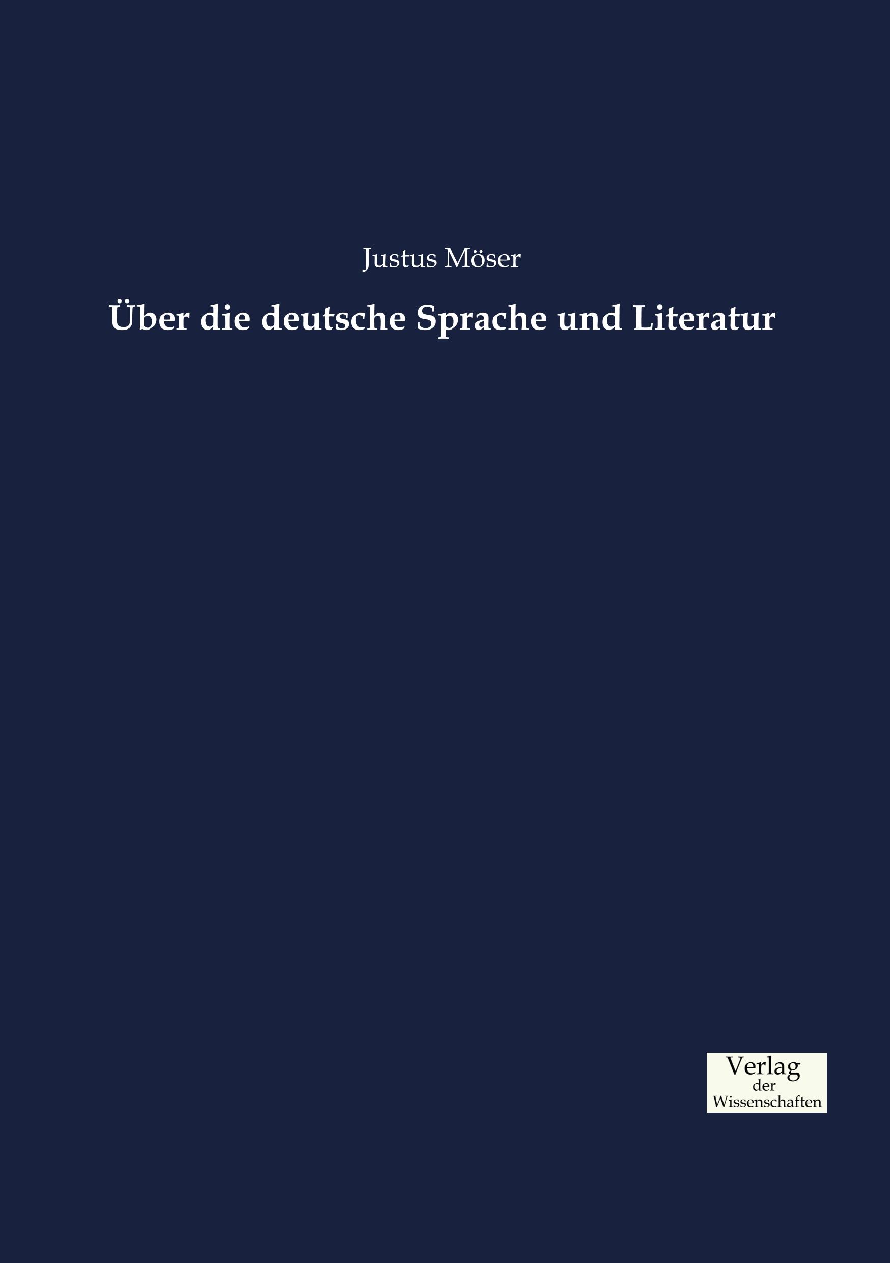 Vorderes Coverbild Über die deutsche Sprache und Literatur