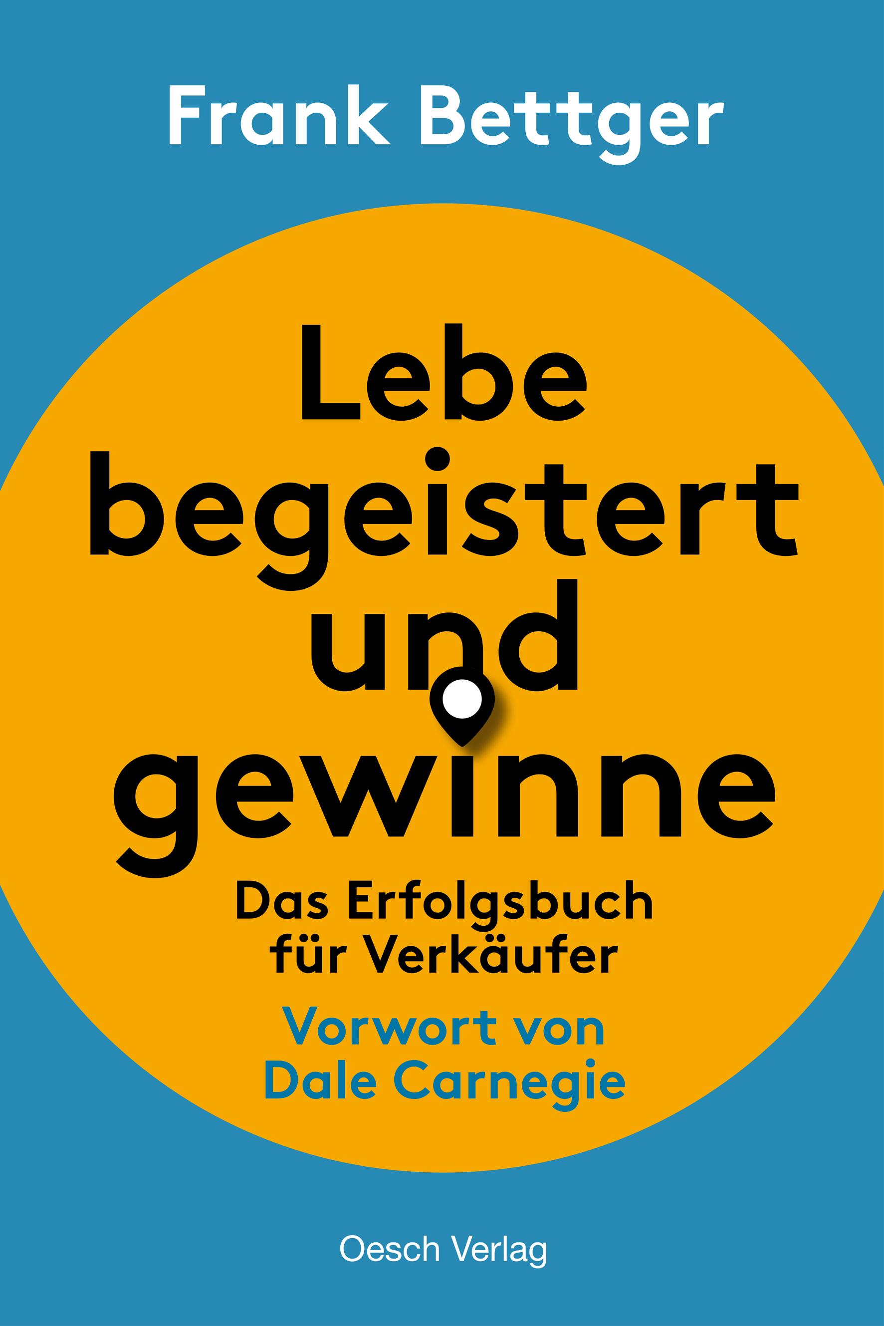Vorderes Coverbild Lebe begeistert und gewinne