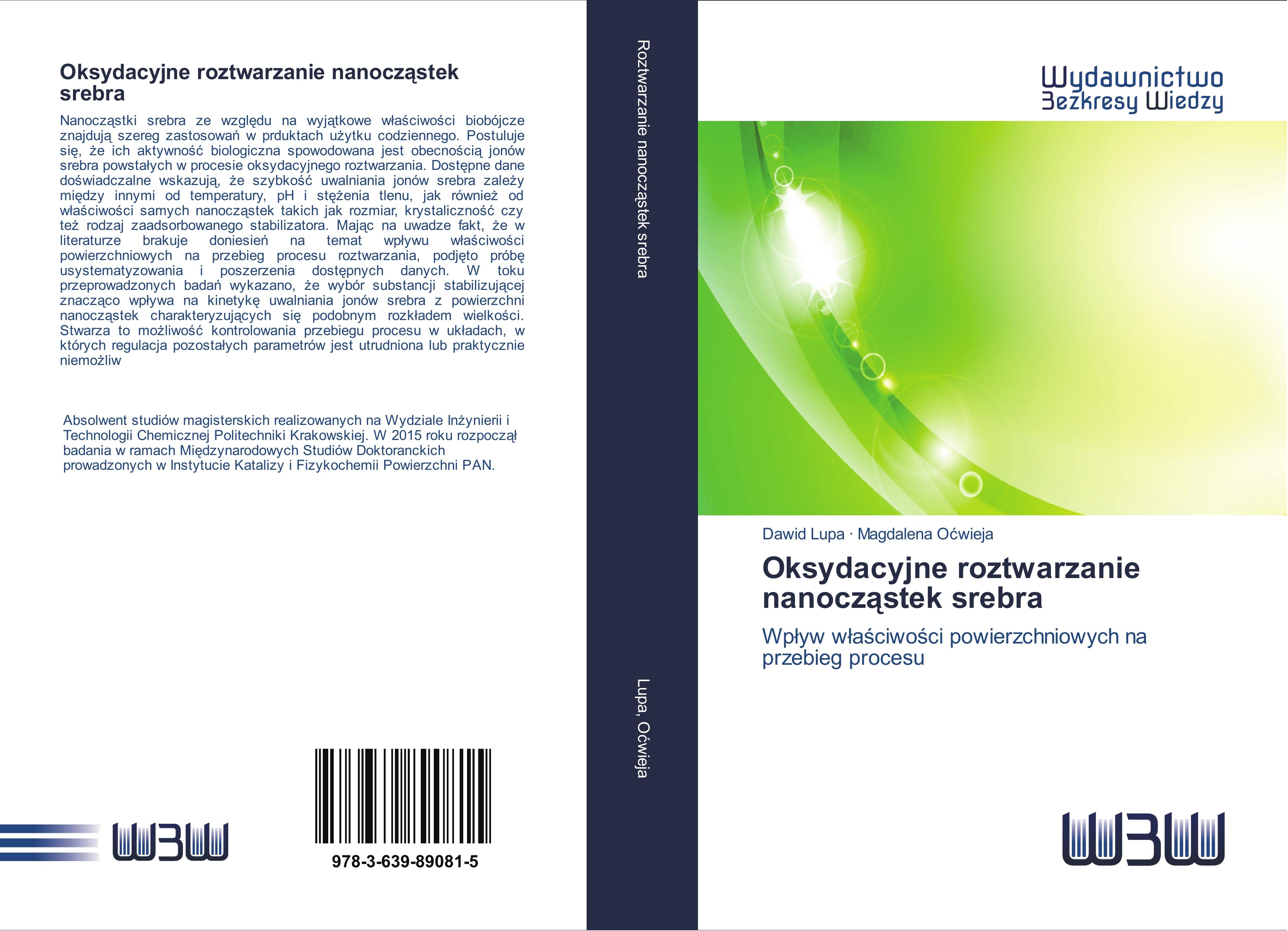 Vorderes Coverbild Oksydacyjne roztwarzanie nanocz¿stek srebra