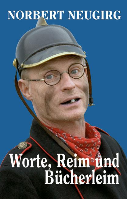 Vorderes Coverbild Worte, Reim und Bücherleim