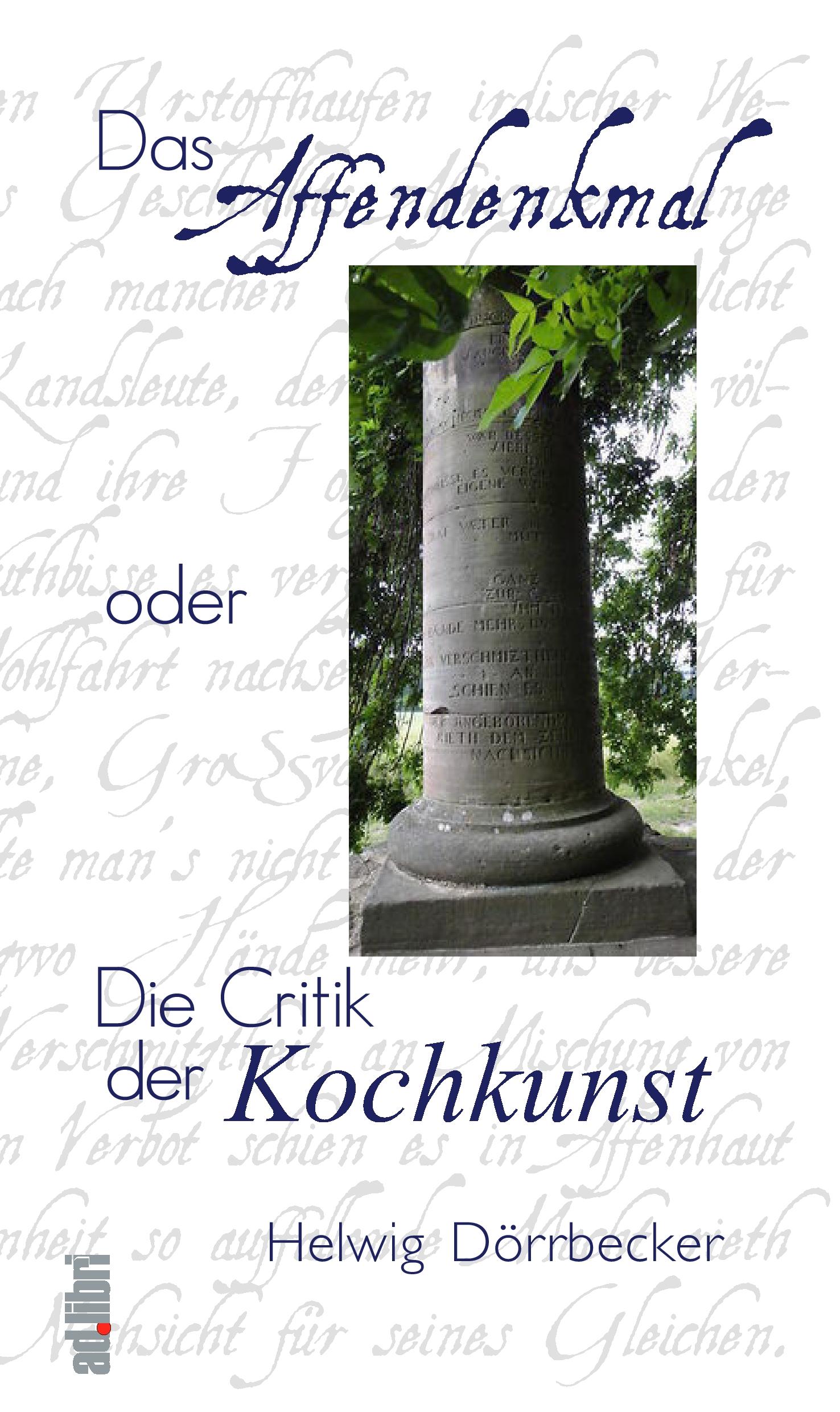Vorderes Coverbild Das Affendenkmal oder Die Critik der Kochkunst