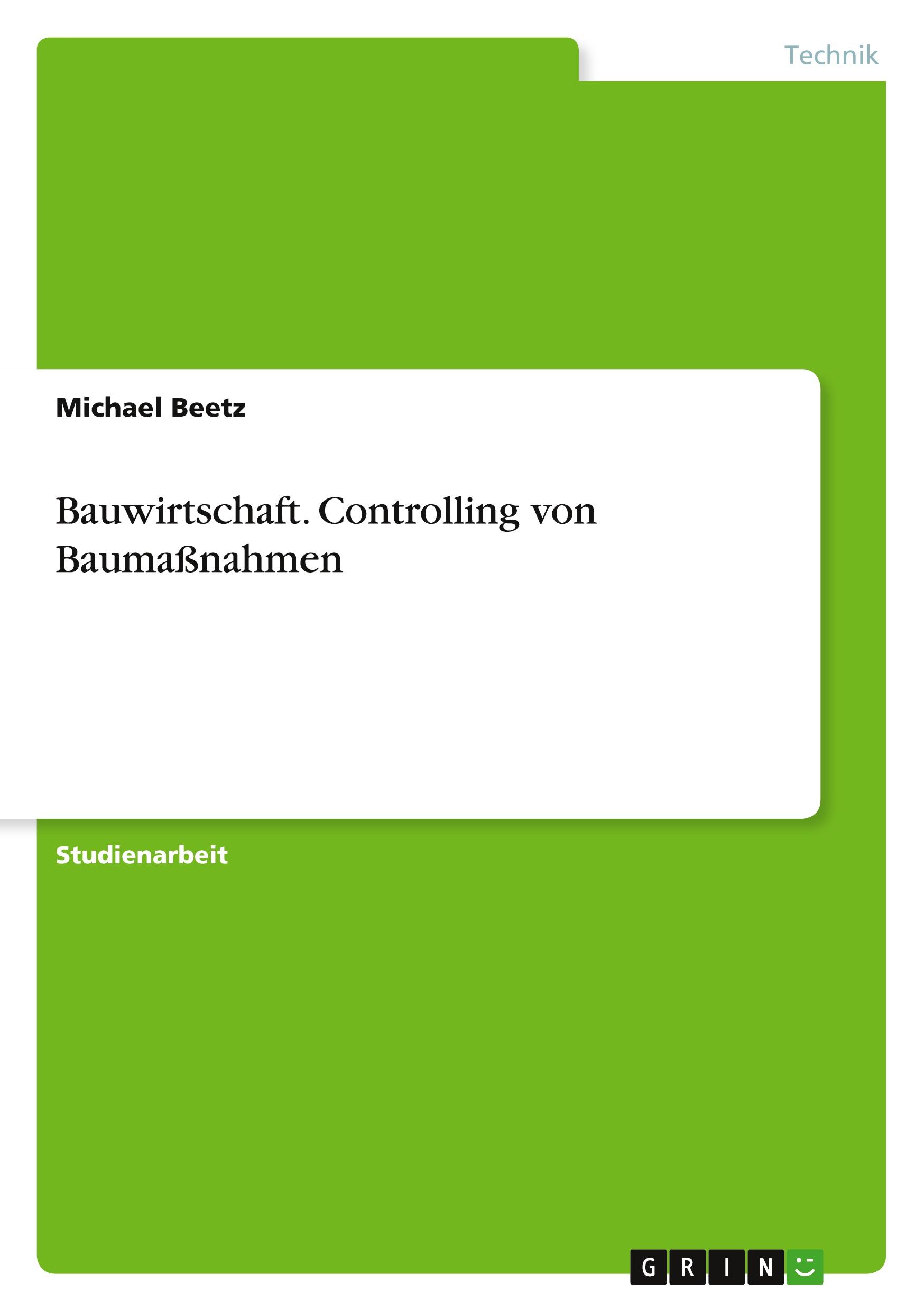Vorderes Coverbild Bauwirtschaft. Controlling von Baumaßnahmen